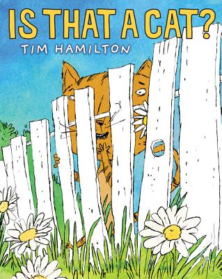 Is That a Cat? - Hamilton, Tim