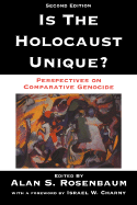 Is the Holocaust Unique? Perspectives on Comparative Genocide