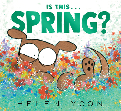 Is This . . . Spring? - 