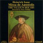 Isaac: Missa de Apostolis; Motets