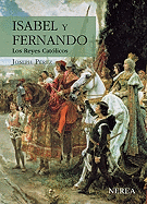 Isabel y Fernando: Los Reyes Catolicos