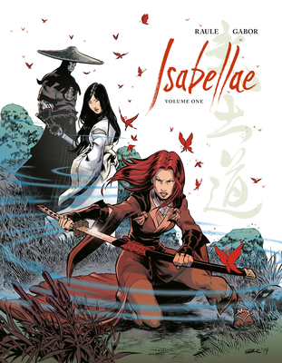 Isabellae Volume 1 - Raule