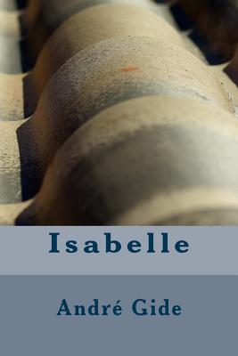 Isabelle - Gide, Andre