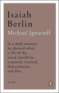 Isaiah Berlin: A Life