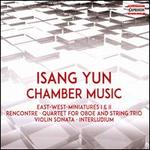 Isang Yun: Chamber Music [2019]