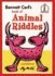 Animal Riddles