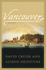 Vancouver a Novel (Signed)