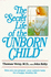 The Secret Life of the Unborn Child