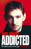 Addicted