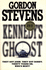 Kennedy's Ghost