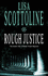Rough Justice