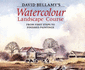 Watercolour Landscape Course: From First Steps to Finished Paintings