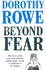 Beyond Fear
