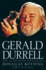 Gerald Durrell: the Authorised Biography