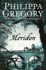 Meridon (the Wideacre Trilogy: Book 3)