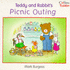 Xteddy and Rabbit S Picnic