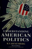 Understanding American Politics