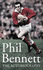 Phil Bennett: the Autobiography