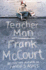 Teacher Man: a Memoir