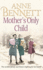 Mother's Only Child