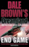 End Game (Dale Browns Dreamland, Book 8)