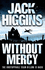 Sean Dillon Series (13)-Without Mercy