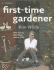 First-Time Gardener