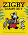 Zigby Camps Out