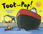 Toot and Pop!