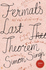 Fermat's Last Theorem: the Story of a Riddle That Confounded the World's Greatest Minds for 358 Years