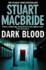 Dark Blood (Logan McRae)