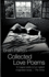 Collected Love Poems