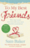 To My Best Friends