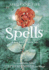 Spells: a New Kind of Faerie Tale