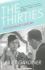 The Thirties: an Intimate History
