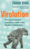 Virolution: the Most Important Evolutionary Book Since Dawkins' Selfish Gene