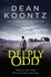 Deeply Odd (Odd Thomas 6)