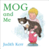 Mog and Me