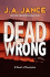Dead Wrong (Joanna Brady Mysteries, Book 12)
