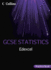 Collins Gcse Statistics-Edexcel Gcse Statistics Practice Book