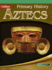 Aztecs (Primary History)