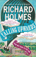 Falling Upwards: How We Took to the Air