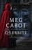 Overbite: 2/2 (Meena Harper)
