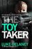The Toy Taker (Di Sean Corrigan, Book 3) (Di Sean Corrigan 3)