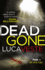 Dead Gone (Di Murphy & Ds Rossi 1)