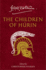 The Children of H�rin: an Epic Fantasy Action & Adventure Novel of Middle-Earth