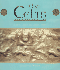 The Celts: Life, Myth, and Art