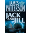 James Patterson Jack and Jill