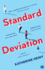Standard Deviation: 'the Best Feel-Good Novel Around' Daily Mail