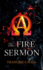 The Fire Sermon (Fire Sermon, Book 1)